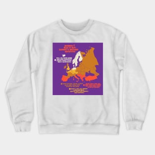 Hilarious European hospitality tee Crewneck Sweatshirt